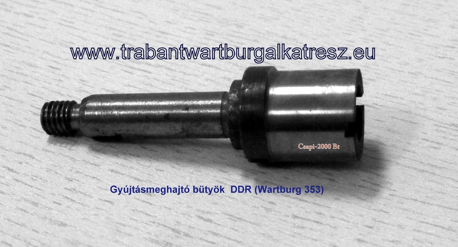Gyújtásmeghajtó bütyök DDR (Wb353-Barkas)